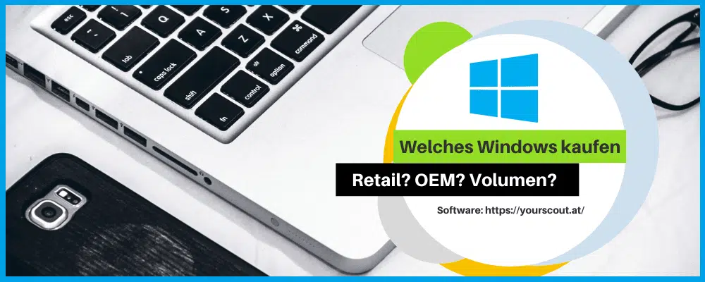 Welches Windows 10 kaufen?