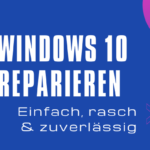 Windows 10 reparieren
